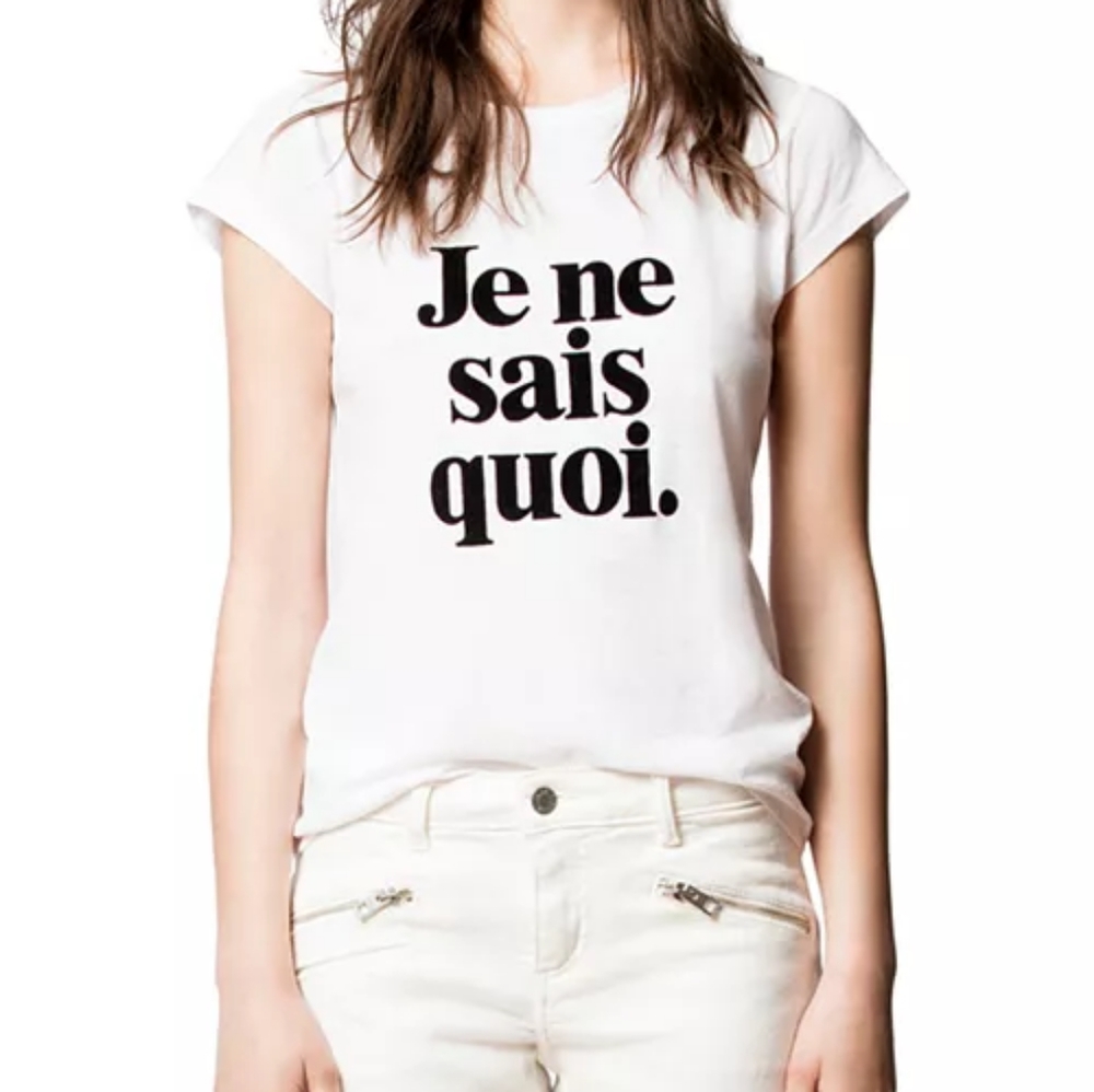 Je Ne Sais Quoi Skinny Tee
